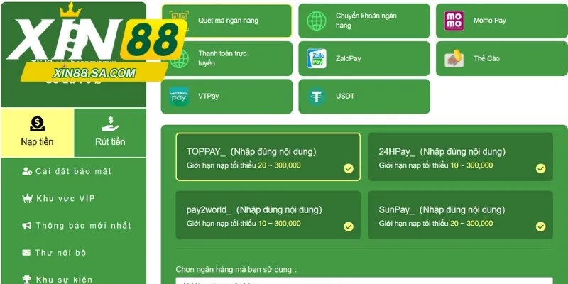 Quy trình nạp tiền nhanh chóng chính xác nhất tại Xin88 cho thành viên